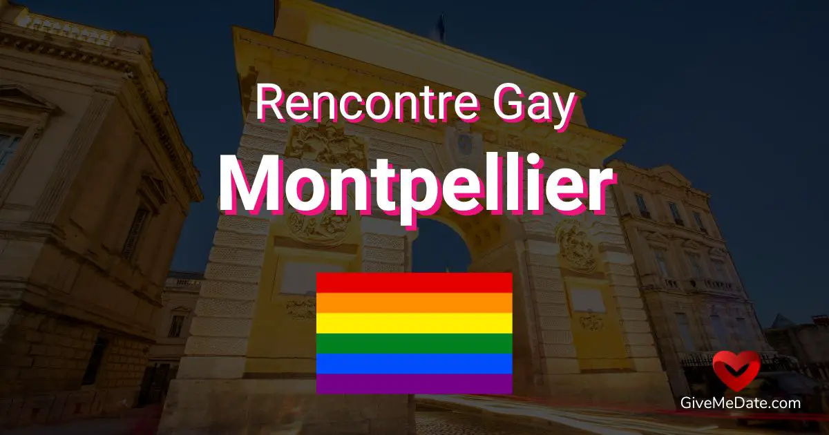 Montpellier encuentros gay
