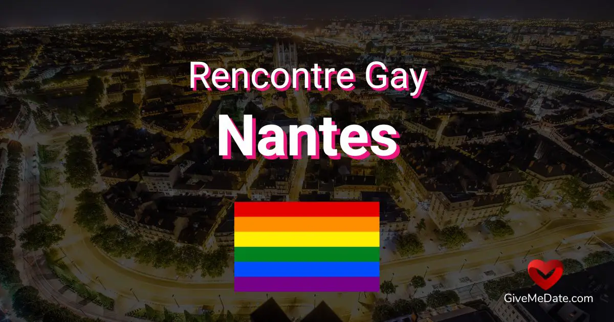 Rencontre gay Nantes