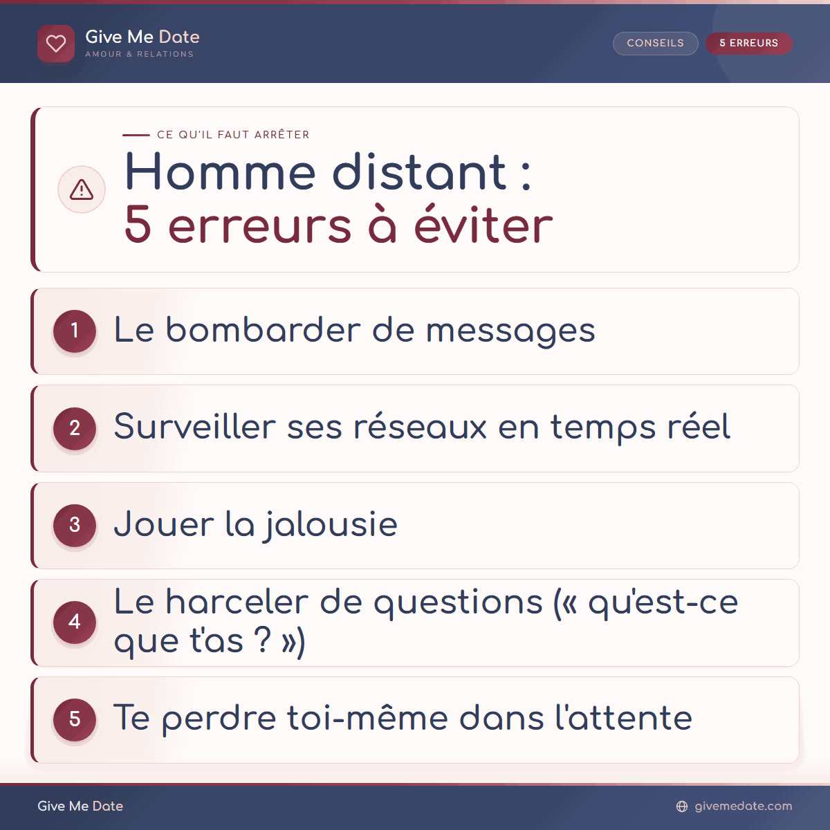 Les erreurs à éviter face à un homme distant