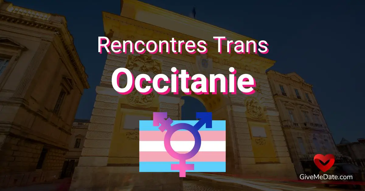 rencontre trans Occitanie