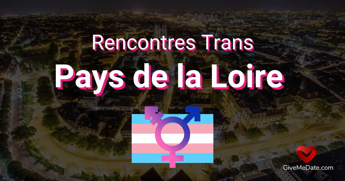 encuentro trans Pays de la Loire